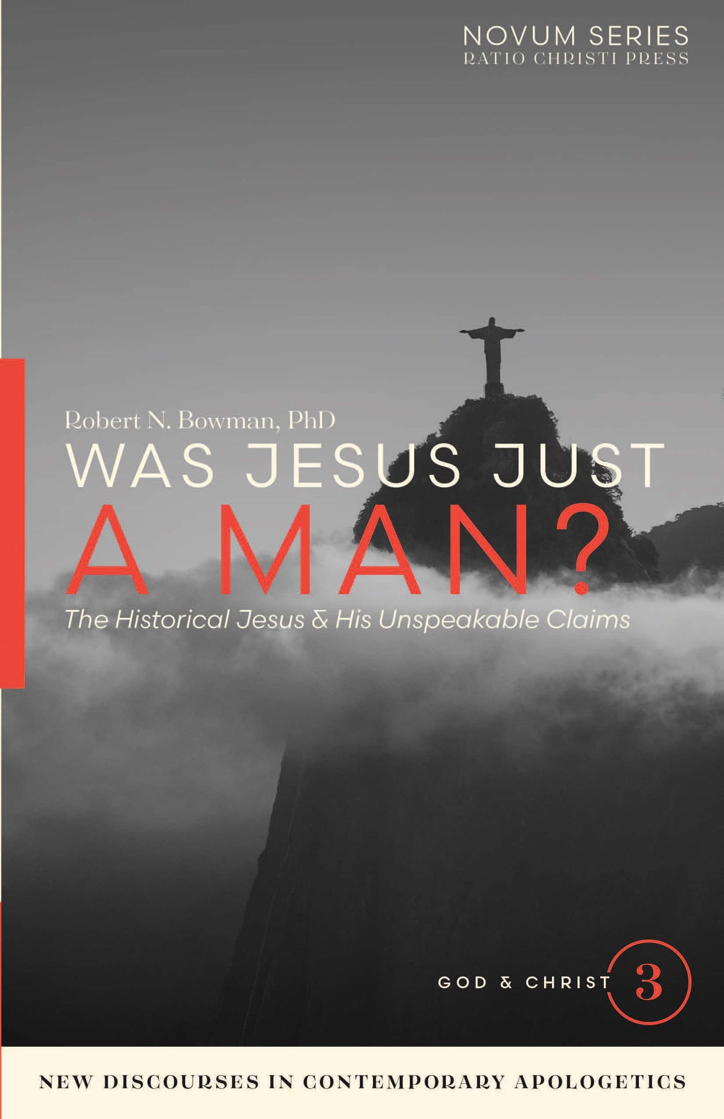 Was Jesus Just a Man?
